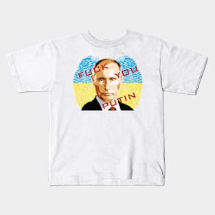 FckU Putin - Let Us Stand With Ukraine Kids T-Shirt